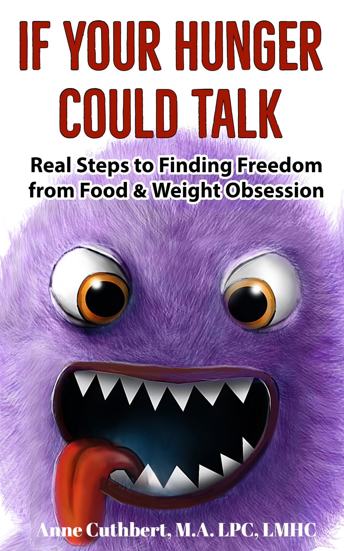 If Your Hunger Could Talk book cover by Anne Cuthbert